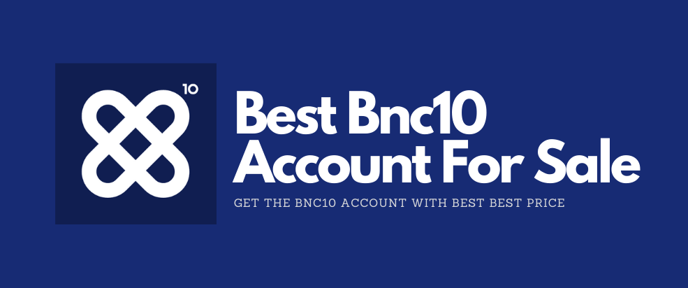 Buy BNC10 Accounts